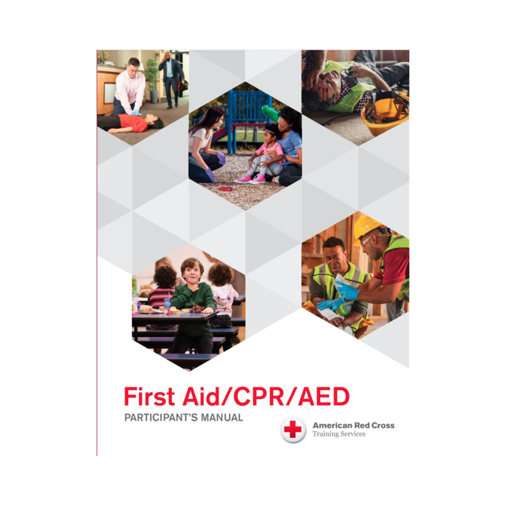 First Aid, CPR & AED Participant's Manual Red Cross Store